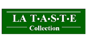 LA TASTE COLLECTION - Μια σταθερά αναπτυσσόμενη δυναμική αλυσίδα, με γούστο που γνωρίζει πολύ καλά την αγορά ειδών σπιτιού, διακόσμησης και δώρου. Σήμερα, εκτός από τα 6 καταστήματα LA TASTE COLLECTION, υπάρχουν 500 ακόμα καταστήματα σε όλη την Ελλάδα, που διαθέτουν επιλεγμένα προϊόντα της εταιρείας. Η εταιρεία προσφέρει 12 κατηγορίες προϊόντων και 2.500 είδη σπιτιού, μπάνιου, κουζίνας, κήπου, υφάσματα, έπιπλα, δώρα όλα σε σωστές τιμές που ταυτόχρονα όμως καλύπτουν τις ανάγκες των καταναλωτών με γούστο. Κάθε προϊόν οδηγεί τον καταναλωτή στην επόμενη αγορά του γιατί όλα δένουν μεταξύ τους και συμπληρώνουν το ένα το άλλο.