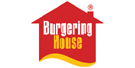 BURGERING HOUSE